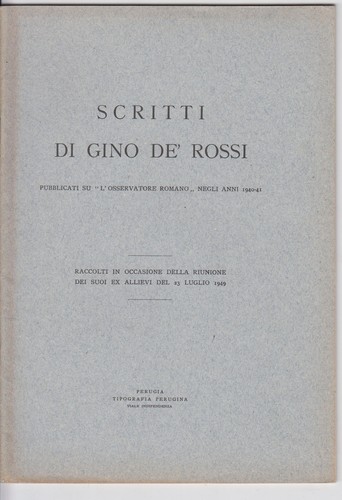 Scritti gino rossi - scritti, de