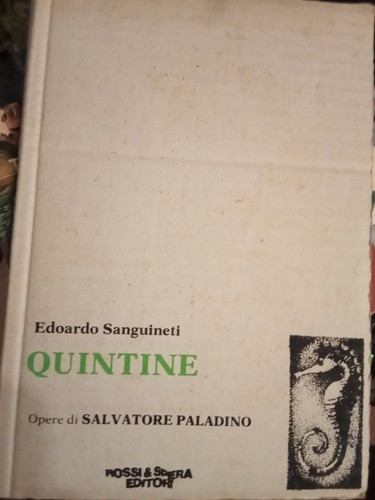 Quintine edoardo sanguineti - quintine,