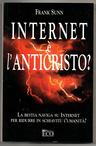 Internet anticristo - l'anticristo?,