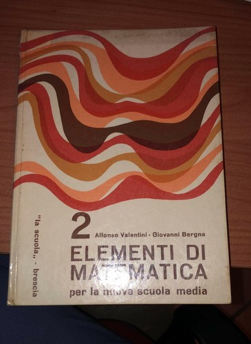 Elementi matematica 2 - elementi, di