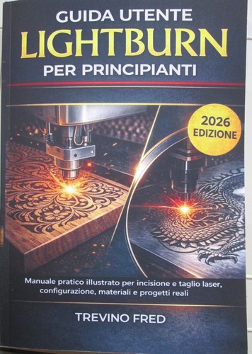 Guida utente lightburn per - guida,