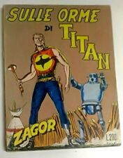ZAGOR ZENITH # 63 - SULLE ORME DI TITAN - ORIGINALE - GIUGNO 1966 
