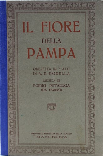 Libretto fiore della pampa - il,