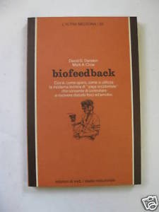 Biofeedback cos come opera - biofeedback,,