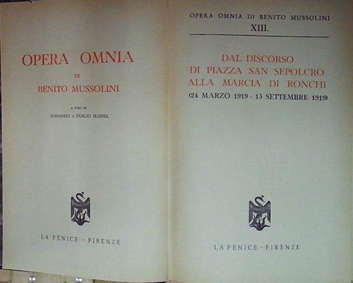 Mussolini opera omnia xiii - omnia, la