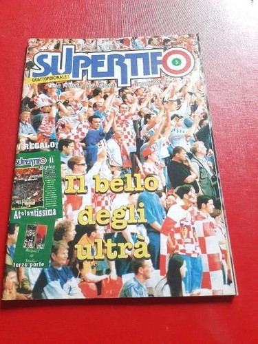 Supertifo rivista ultras marzo - supertifo,