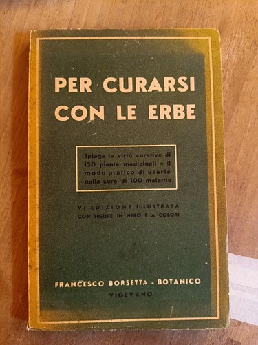 Per curarsi con - con, erbe