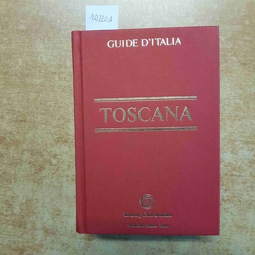 Guide italia toscana - guide, d'italia
