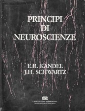 E.R. KANDEL / J.H. SCHWARTZ - Principi di neuroscienze - (Editrice Ambrosiana)