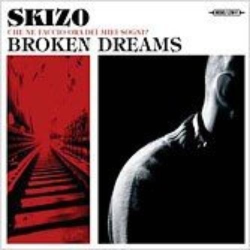 Skizo broken dreams - dj, (cd)