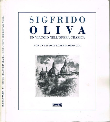Sigfrido oliva viaggio - sigfrido, un