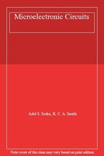 Microelectronic Circuits,Adel S. Sedra, K. C. A. Smith- 97800305