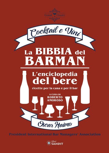 Bibbia del barman cocktail - bibbia,