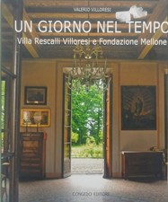 un giorno nel tempo villa