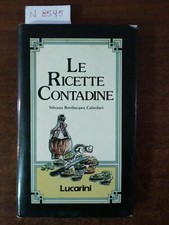 Le ricette contadine - Silvana