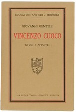 Vincenzo Cuoco Studi e Appunti Giovanni Gentile La Nuova Italia Editrice 1927
