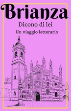 Libro - Brianza. Dicono Di