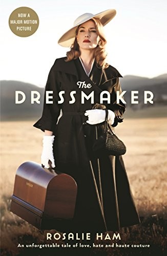 The dressmaker rosalie ham - the,