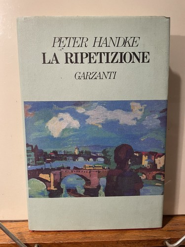 Ripetizione peter handke - ripetizione,