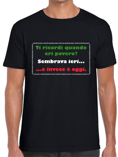 Shirt povero come - povero, la