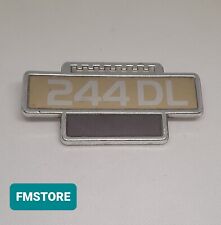 VOLVO 244 DL 1.9 LOGO SIGLA EMBLEMA FREGIO STEMMA SCRITTA TARGHETTA BADGE TARGA