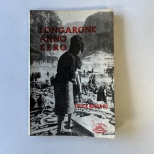 Longarone Anno Zero - Felice