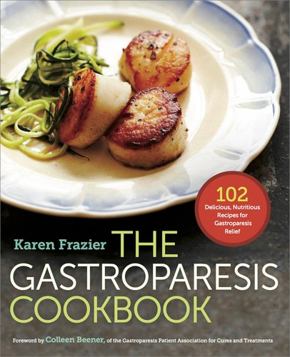 The gastroparesis cookbook - the,