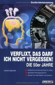 Verflixt das darf ich - verflixt,,