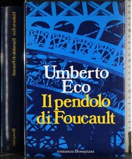 IL PENDOLO DI FOUCAULT. UMBERTO ECO. BOMPIANI.
