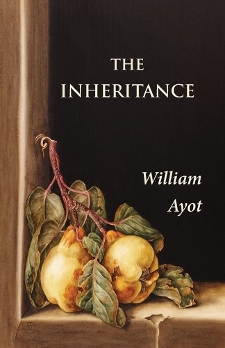William ayot the inheritance - ayot,