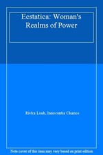 Ecstatica: Woman's Realms of