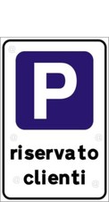 CARTELLO PARCHEGGIO RISERVATO