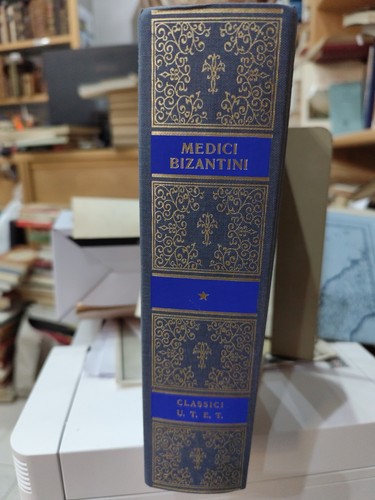 Medici bizantini classici utet - medici,