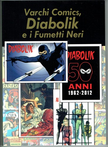 Libro diabolik i fumetti - "diabolik, e