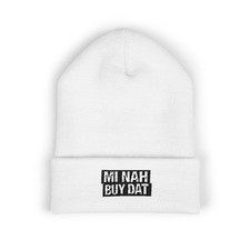 MI NAH BUY DAT Beanie |