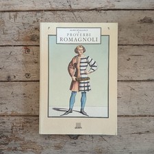 Aldo Spallicci, Proverbi