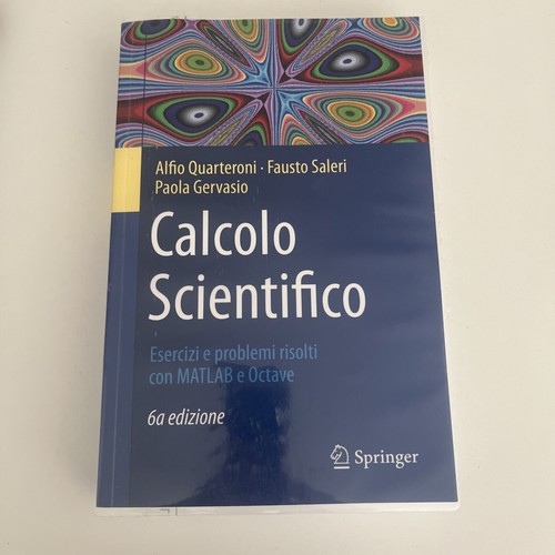 Calcolo scientifico esercizi - scientifico.,