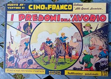 CINO E FRANCO "I PREDONI DELL'AVORIO" non anastatica Nerbini  1940