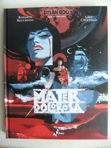 Dylan dog mater dolorosa - dylan,