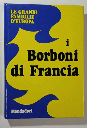 Borboni francia grandi - i,