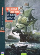 Newton Forster. . Marryat Frederick. 2008. IED.