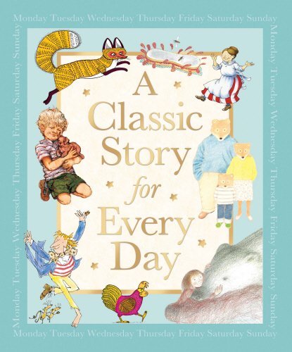 Classic story for every day - every,