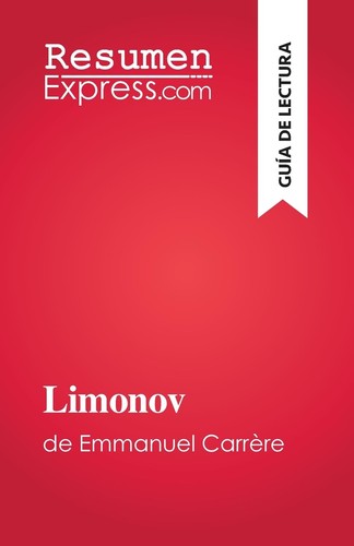 Limonov emmanuel carrère - limonov:,