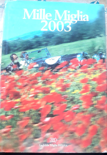 Mille miglia 2003 - miglia,