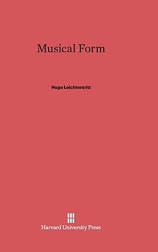 Musical form leichtentritt - form,