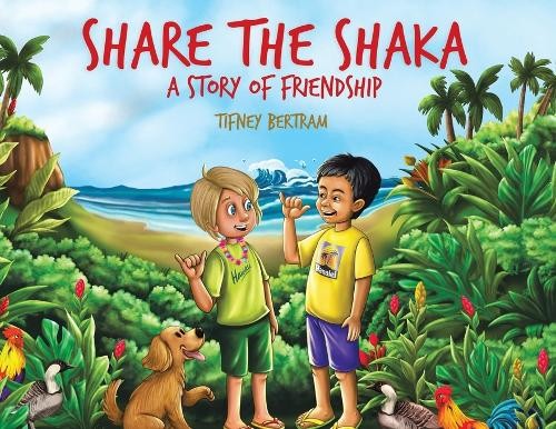Tifney bertram share the shaka - share,