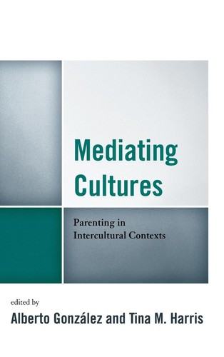 Mediating cultures parenting - cultures:,