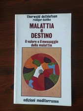 Malattia E Destino - Thorwald Dethlefsen / Dahlke- Libro Raro