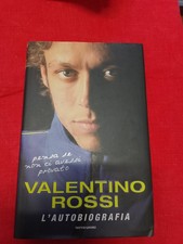 VALENTINO ROSSI - L'AUTOBIOGRAFIA - MONDADORI, 2005