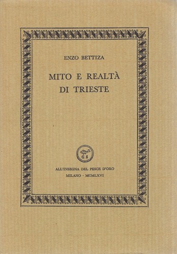 Mito realtà trieste - e, trieste"